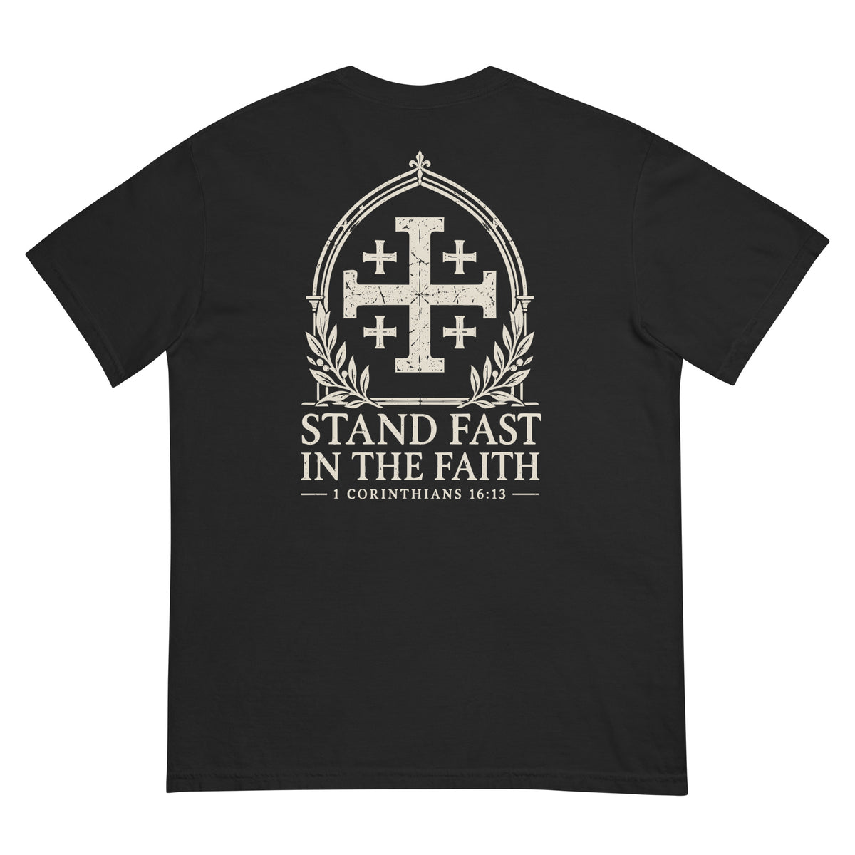 Jerusalem Cross Backprint Tee, back view with English artwork: STAND FAST IN THE FAITH